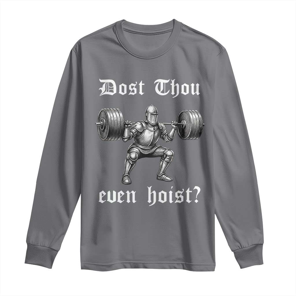 Knight Lifting Meme Long Sleeve Shirt Funny Medieval Gym Dost Thou Even Hoist - Wonder Print Shop