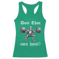 Knight Lifting Meme Racerback Tank Top Funny Medieval Gym Dost Thou Even Hoist - Wonder Print Shop