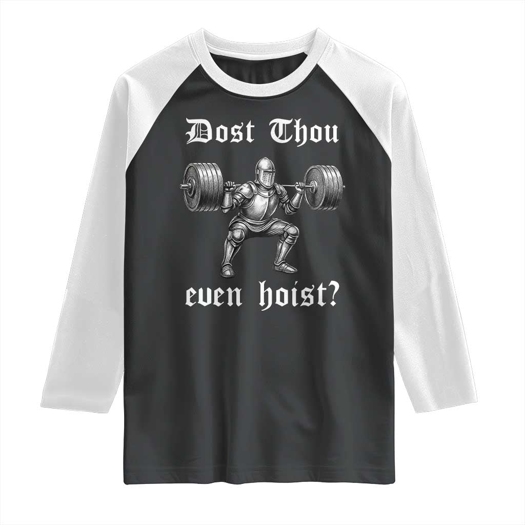 Knight Lifting Meme Raglan Shirt Funny Medieval Gym Dost Thou Even Hoist - Wonder Print Shop