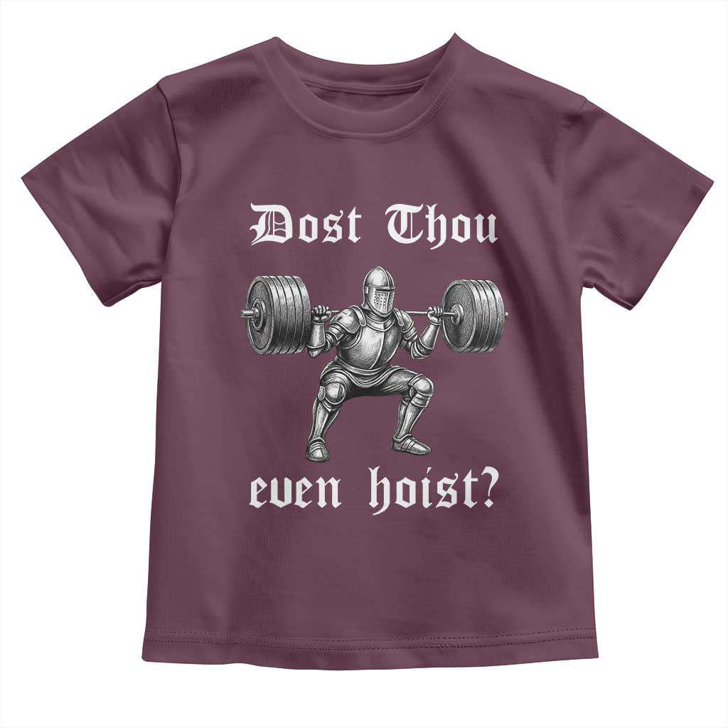 Knight Lifting Meme Toddler T Shirt Funny Medieval Gym Dost Thou Even Hoist - Wonder Print Shop