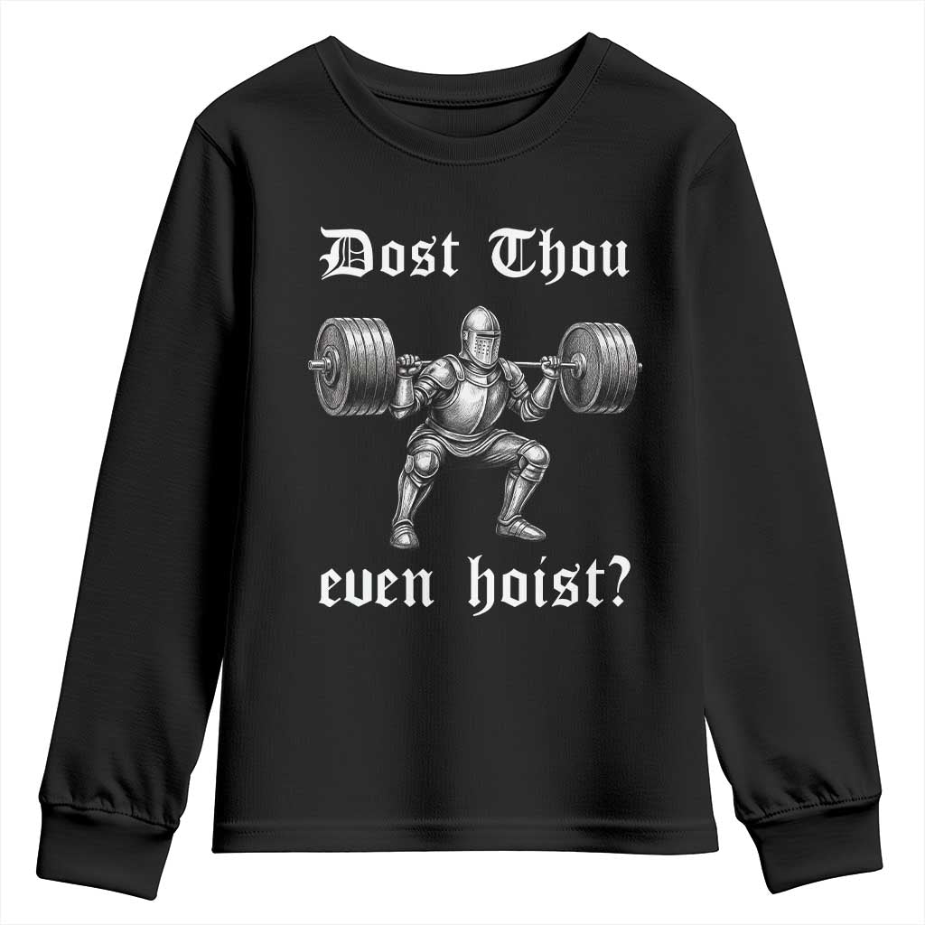 Knight Lifting Meme Youth Sweatshirt Funny Medieval Gym Dost Thou Even Hoist - Wonder Print Shop