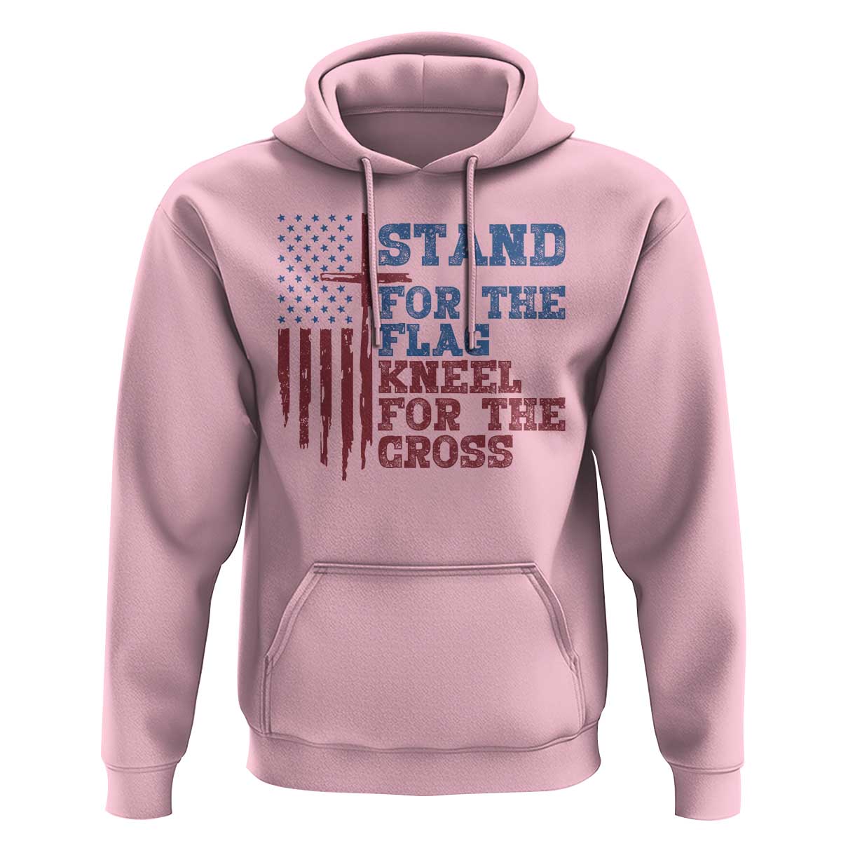 Stand For The Flag Kneel For The Cross Hoodie Cross US Flag American Patriotic Christian Faith 4th of July