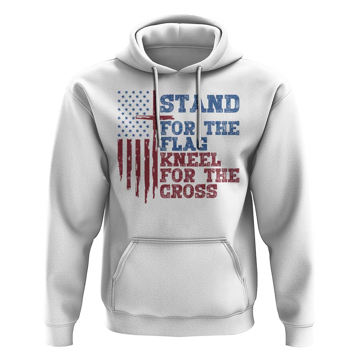 Stand For The Flag Kneel For The Cross Hoodie Cross US Flag American Patriotic Christian Faith 4th of July