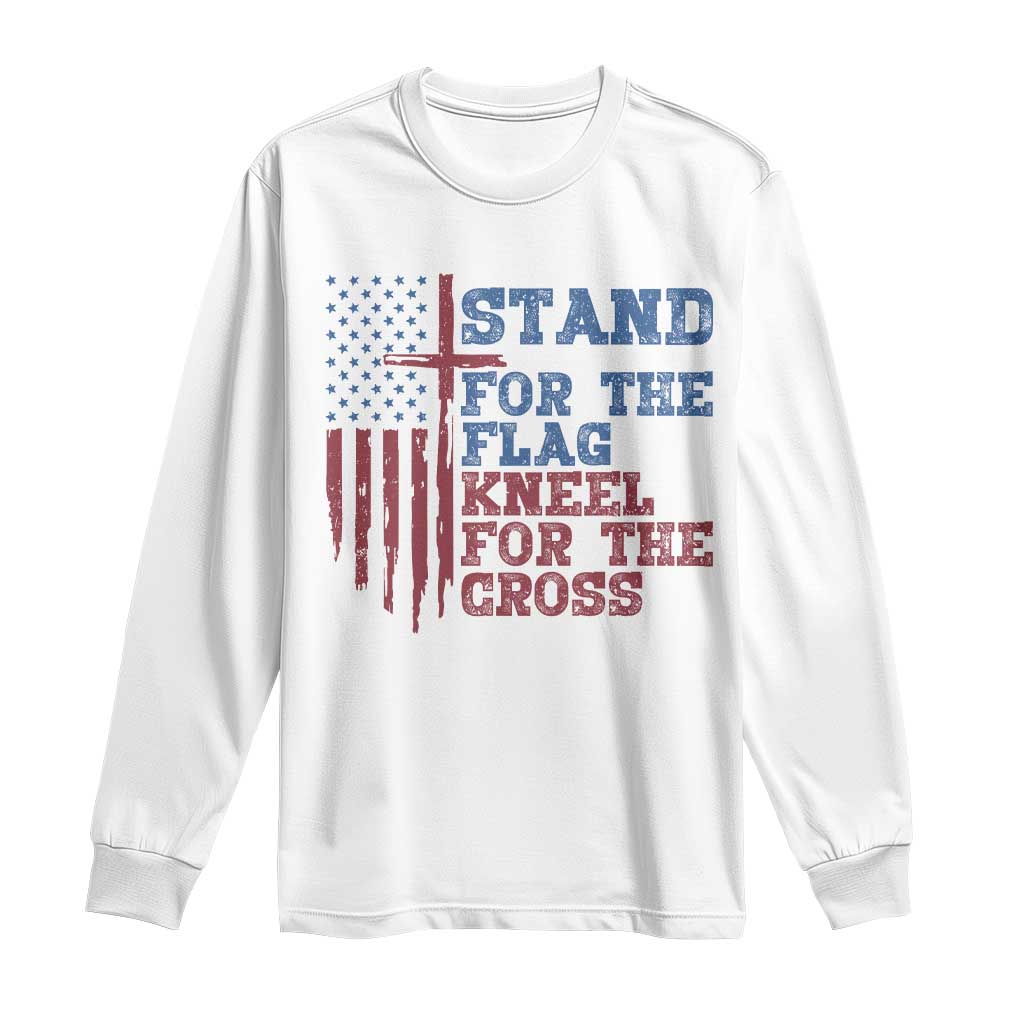 Stand For The Flag Kneel For The Cross Long Sleeve Shirt Cross US Flag American Patriotic Christian Faith 4th of July
