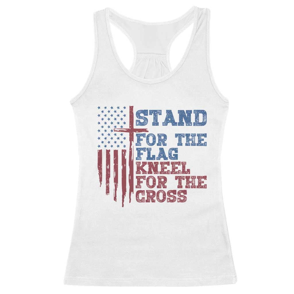 Stand For The Flag Kneel For The Cross Racerback Tank Top Cross US Flag American Patriotic Christian Faith 4th of July