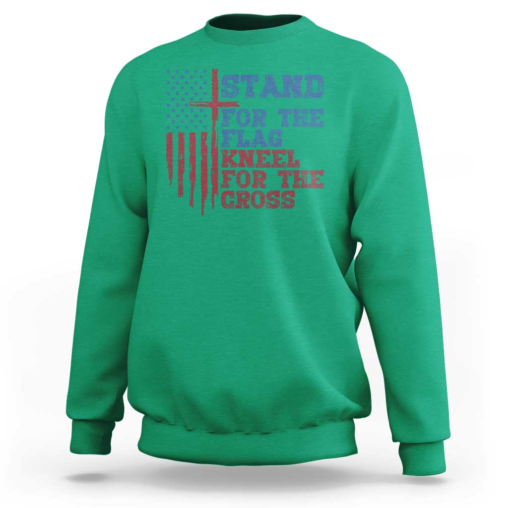 Stand For The Flag Kneel For The Cross Sweatshirt Cross US Flag American Patriotic Christian Faith 4th of July