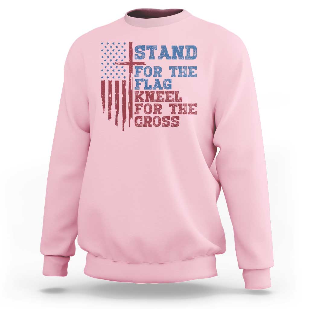 Stand For The Flag Kneel For The Cross Sweatshirt Cross US Flag American Patriotic Christian Faith 4th of July