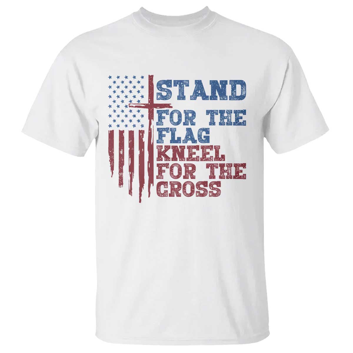 Stand For The Flag Kneel For The Cross T Shirt Cross US Flag American Patriotic Christian Faith 4th of July