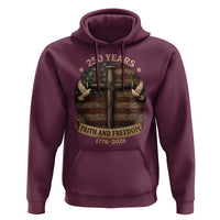 250 Years America Hoodie 250th Birthday 4th Of July Independence Day Faith Freedom