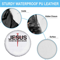 Jesus Christ Spare Tire Cover The Way Truth Life Cross Nails Faith In God Christian