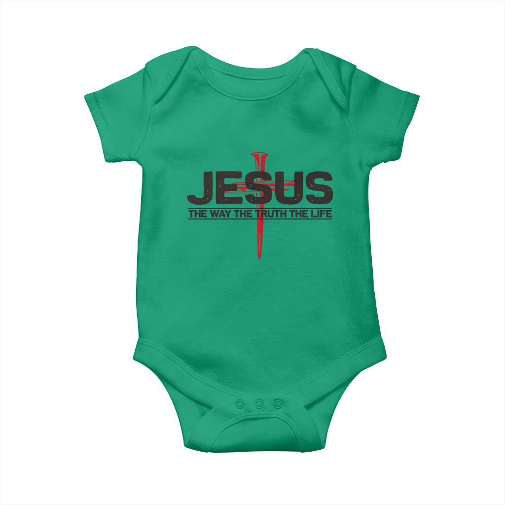 Jesus Christ Baby Onesie The Way Truth Life Cross Nails Faith In God Christian