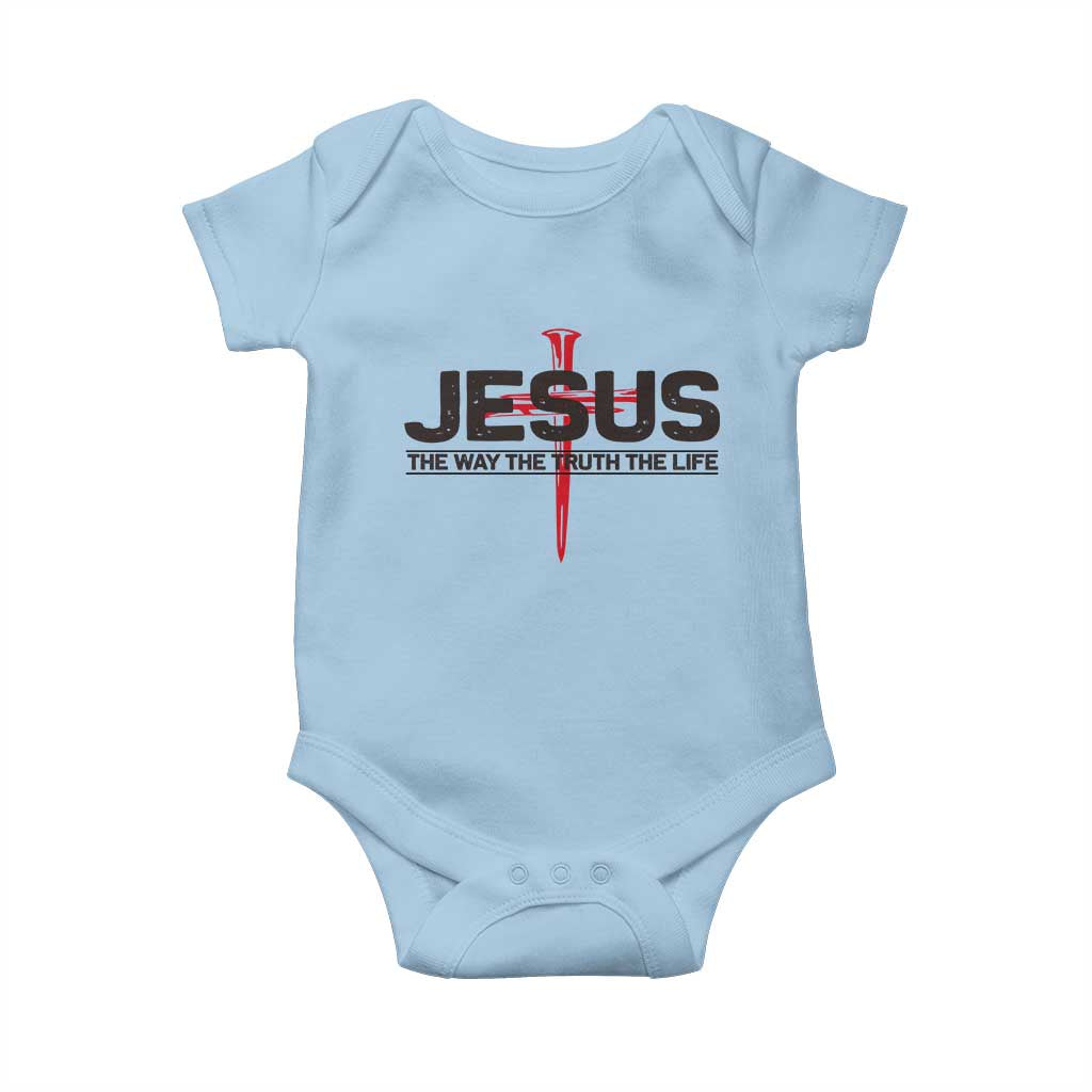 Jesus Christ Baby Onesie The Way Truth Life Cross Nails Faith In God Christian