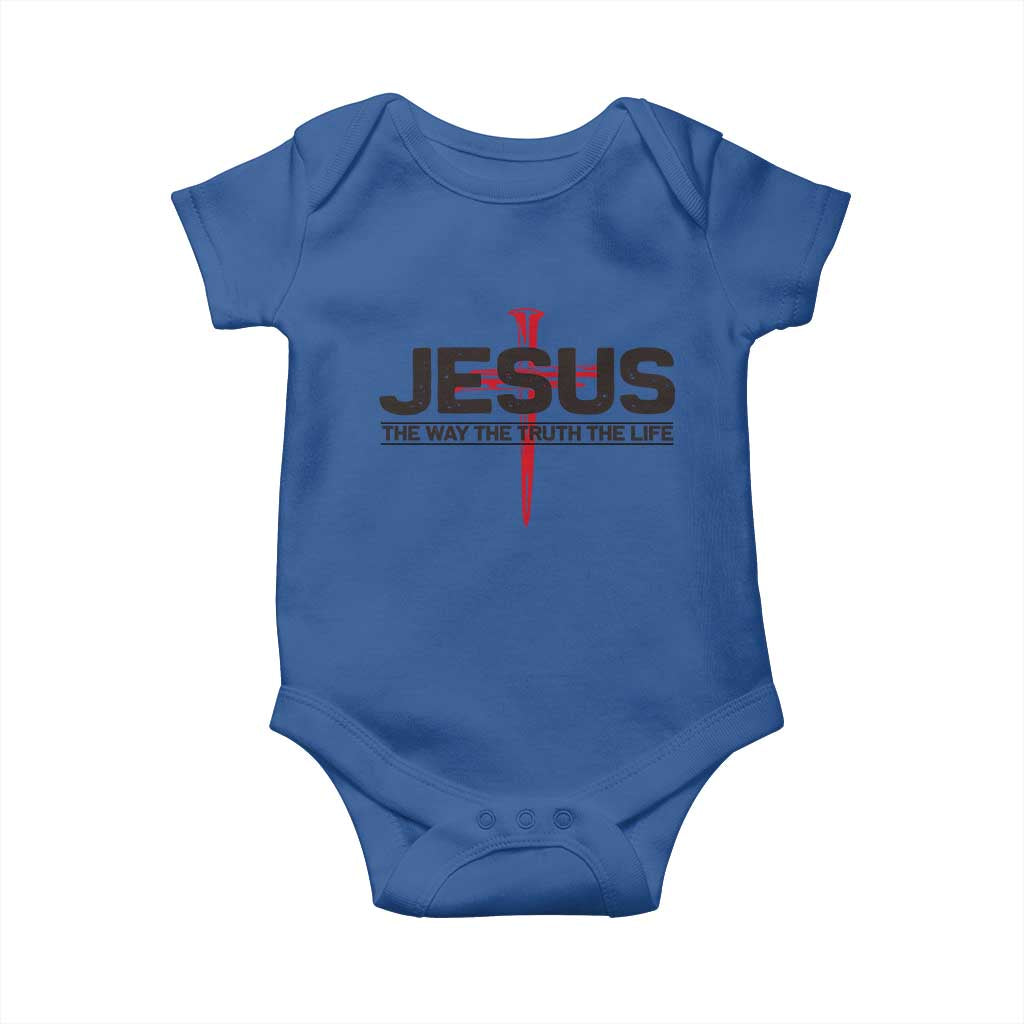 Jesus Christ Baby Onesie The Way Truth Life Cross Nails Faith In God Christian
