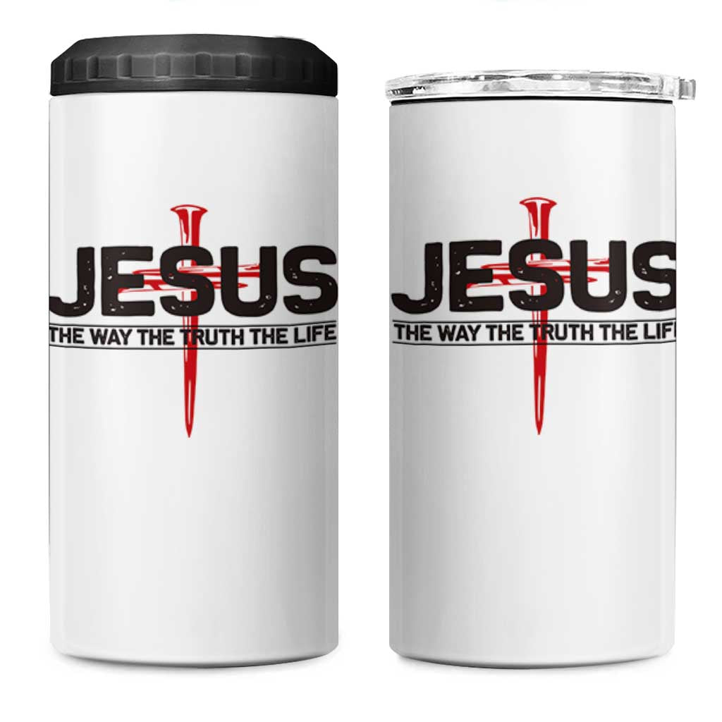Jesus Christ 4 in 1 Can Cooler Tumbler The Way Truth Life Cross Nails Faith In God Christian