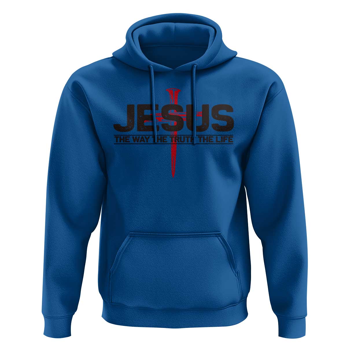 Jesus Christ Hoodie The Way Truth Life Cross Nails Faith In God Christian