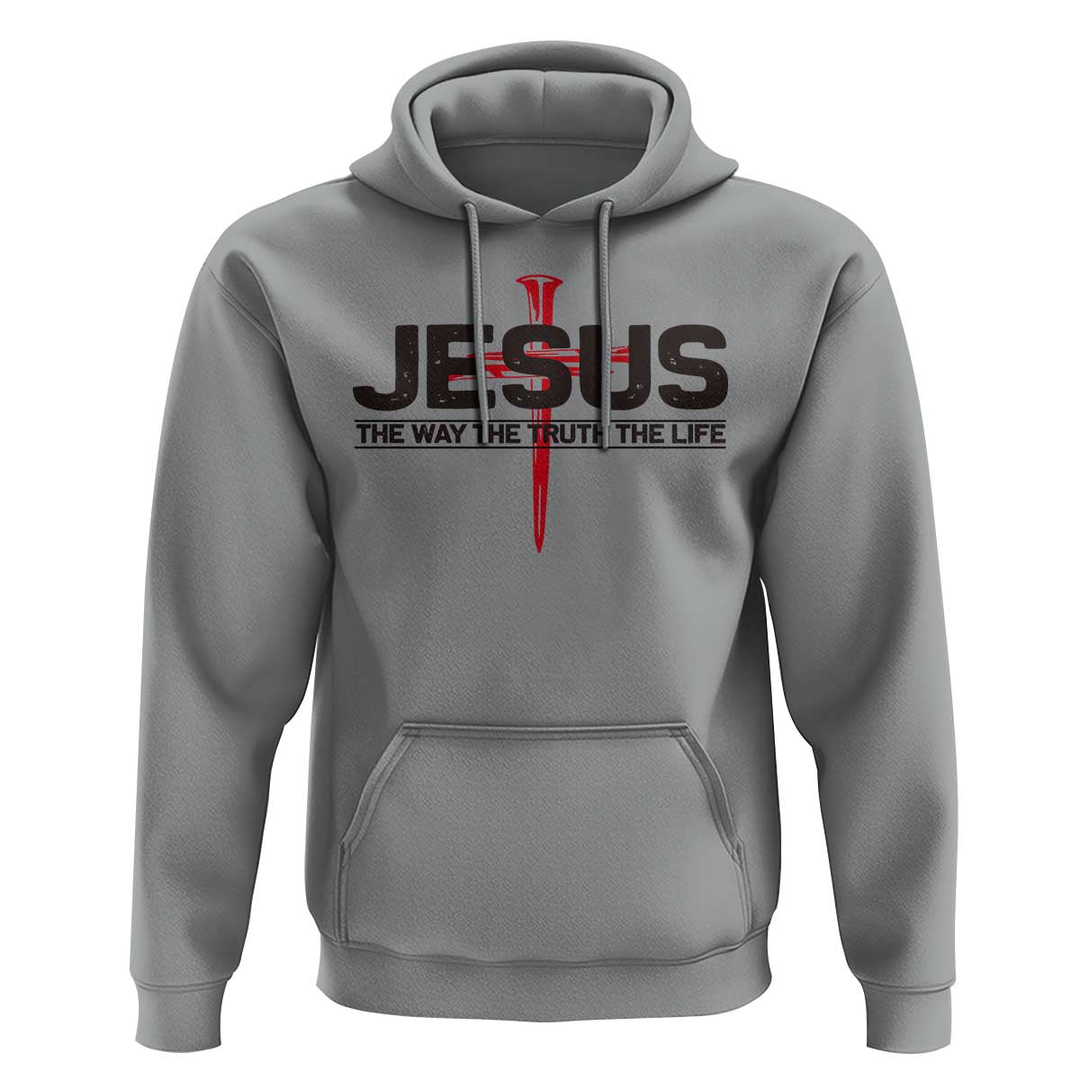Jesus Christ Hoodie The Way Truth Life Cross Nails Faith In God Christian