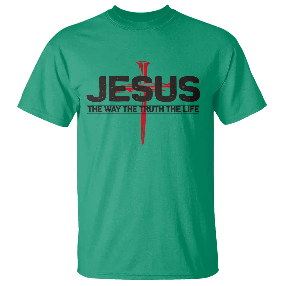 Jesus Christ T Shirt The Way Truth Life Cross Nails Faith In God Christian
