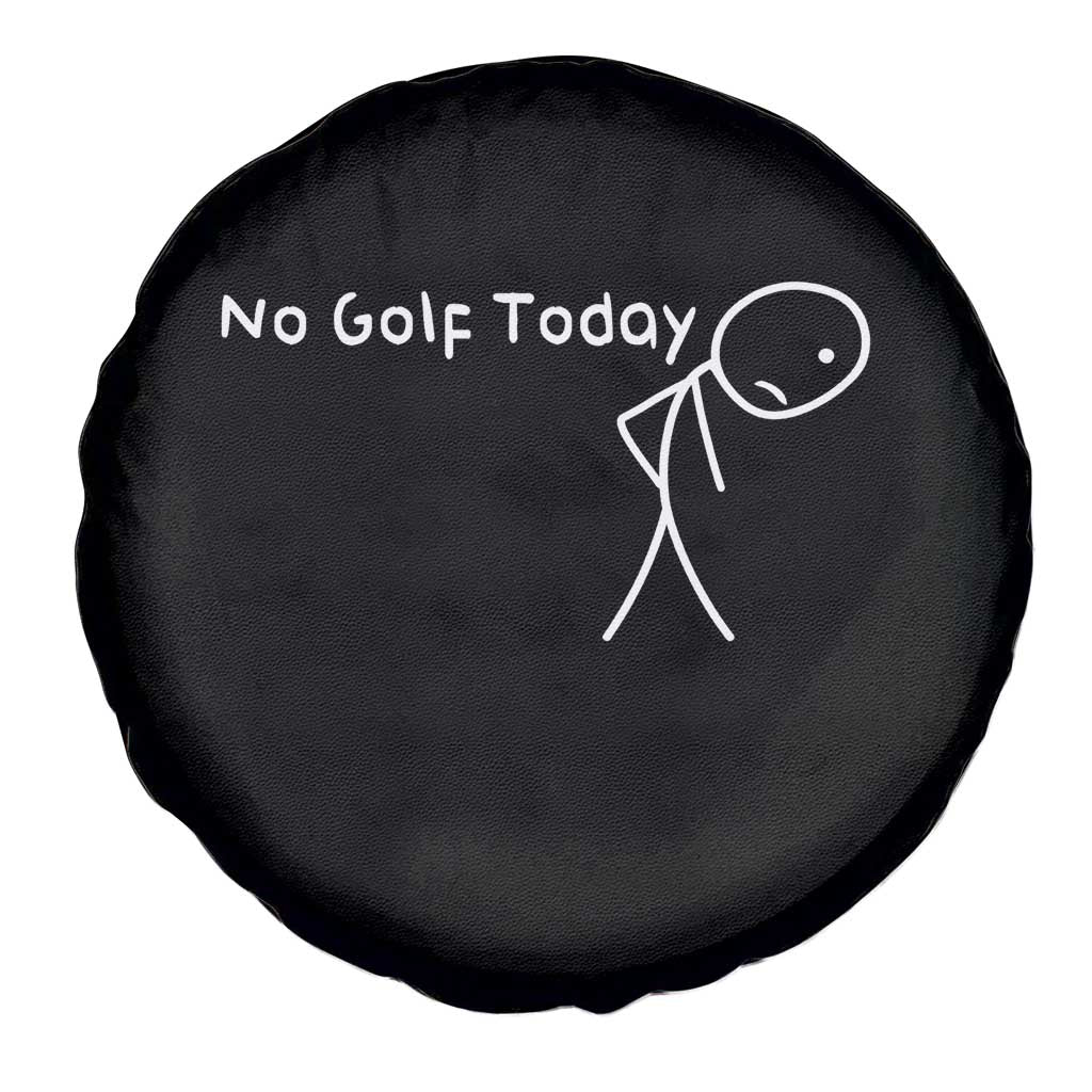 No Golf Today Spare Tire Cover Funny Golfing Lover Sad Stickman Golfer Golfers - Wonder Print Shop