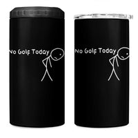 No Golf Today 4 in 1 Can Cooler Tumbler Funny Golfing Lover Sad Stickman Golfer Golfers - Wonder Print Shop