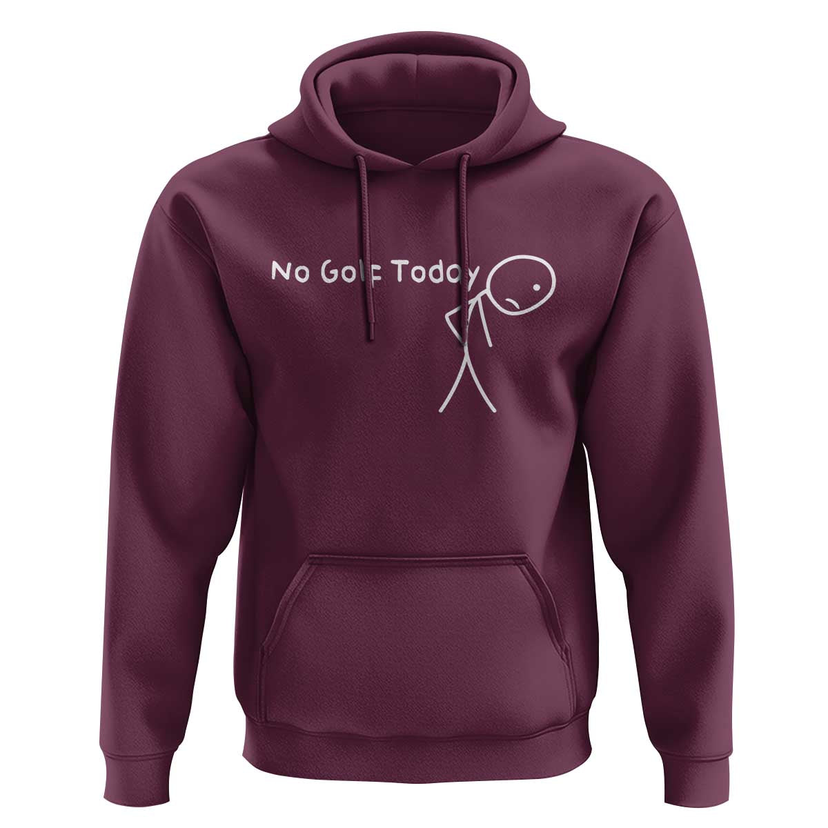 No Golf Today Hoodie Funny Golfing Lover Sad Stickman Golfer Golfers - Wonder Print Shop
