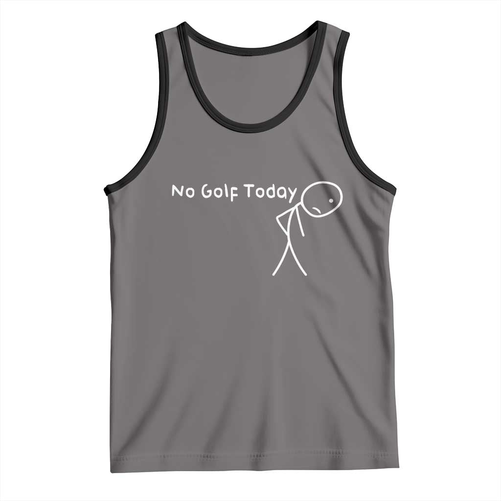 No Golf Today Tank Top Funny Golfing Lover Sad Stickman Golfer Golfers - Wonder Print Shop