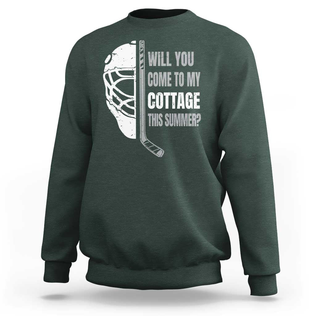 Will You Come To My Cottage This Summer Sweatshirt Retro LGBT Romance Hockey Fan
