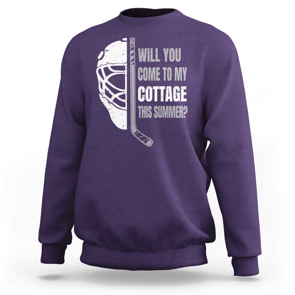 Will You Come To My Cottage This Summer Sweatshirt Retro LGBT Romance Hockey Fan