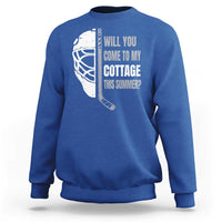 Will You Come To My Cottage This Summer Sweatshirt Retro LGBT Romance Hockey Fan