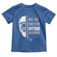 Will You Come To My Cottage This Summer Toddler T Shirt Retro LGBT Romance Hockey Fan