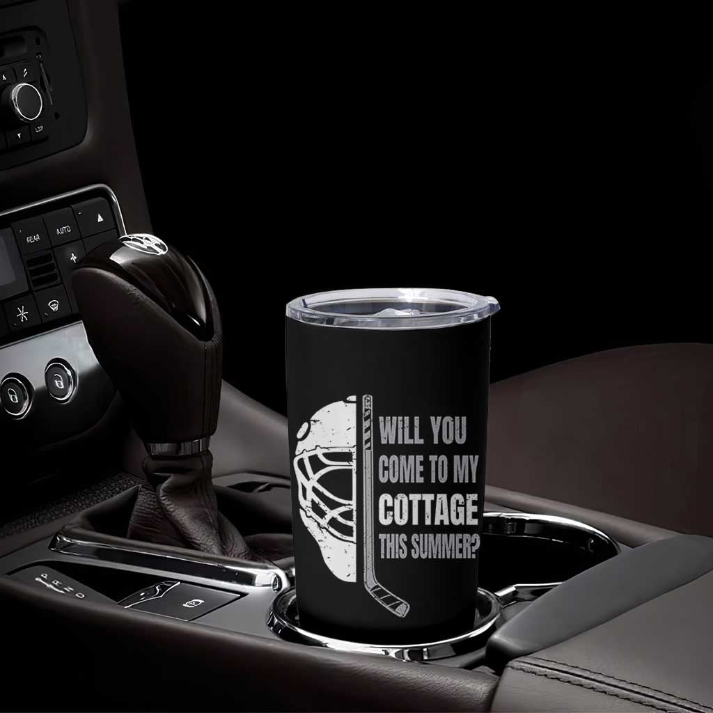 Will You Come To My Cottage This Summer Tumbler Cup Retro LGBT Romance Hockey Fan