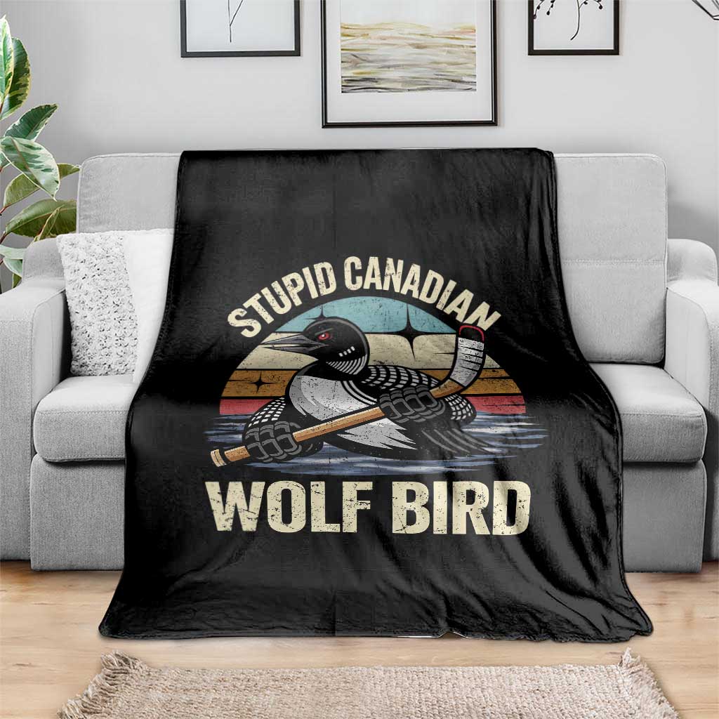 Stupid Canadian Wolf Bird Throw Blanket Retro Romance Hockey LGBT Book Movie Fans Gift