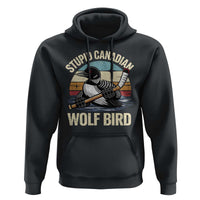 Stupid Canadian Wolf Bird Hoodie Retro Romance Hockey LGBT Book Movie Fans Gift