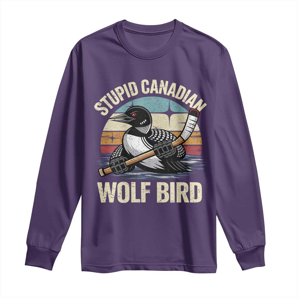 Stupid Canadian Wolf Bird Long Sleeve Shirt Retro Romance Hockey LGBT Book Movie Fans Gift