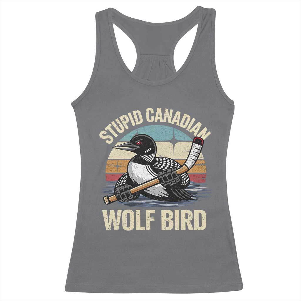 Stupid Canadian Wolf Bird Racerback Tank Top Retro Romance Hockey LGBT Book Movie Fans Gift