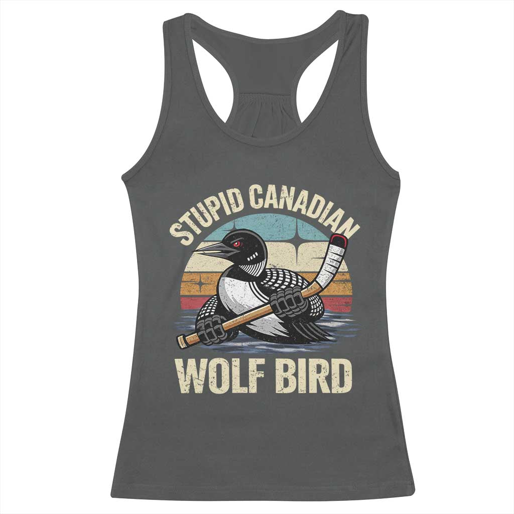Stupid Canadian Wolf Bird Racerback Tank Top Retro Romance Hockey LGBT Book Movie Fans Gift