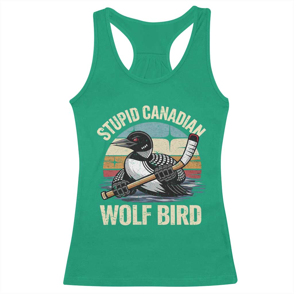 Stupid Canadian Wolf Bird Racerback Tank Top Retro Romance Hockey LGBT Book Movie Fans Gift