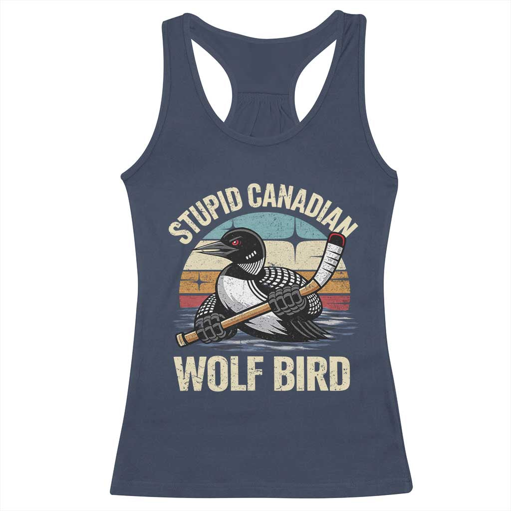 Stupid Canadian Wolf Bird Racerback Tank Top Retro Romance Hockey LGBT Book Movie Fans Gift