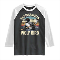 Stupid Canadian Wolf Bird Raglan Shirt Retro Romance Hockey LGBT Book Movie Fans Gift