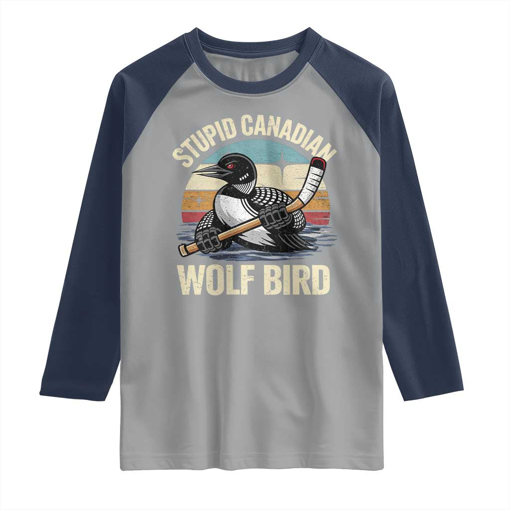 Stupid Canadian Wolf Bird Raglan Shirt Retro Romance Hockey LGBT Book Movie Fans Gift