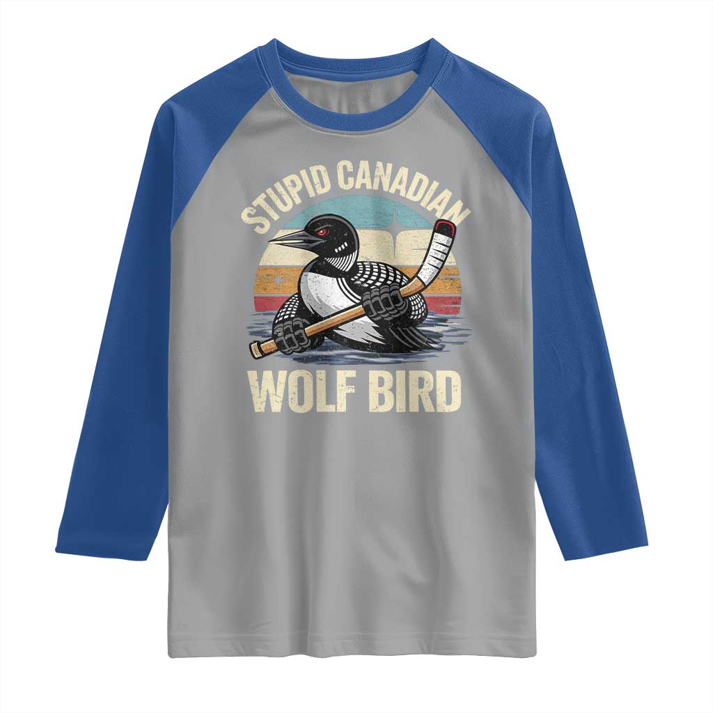 Stupid Canadian Wolf Bird Raglan Shirt Retro Romance Hockey LGBT Book Movie Fans Gift
