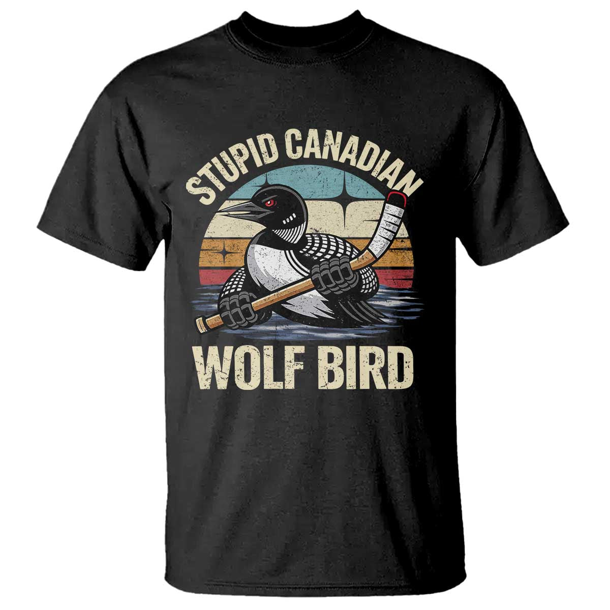 Stupid Canadian Wolf Bird T Shirt Retro Romance Hockey LGBT Book Movie Fans Gift