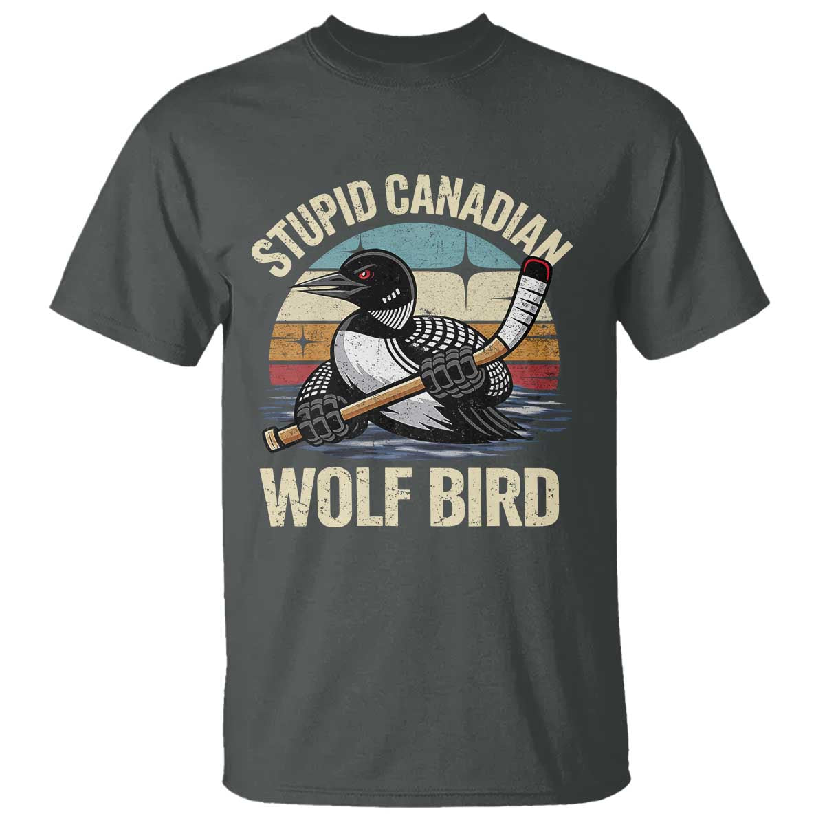 Stupid Canadian Wolf Bird T Shirt Retro Romance Hockey LGBT Book Movie Fans Gift