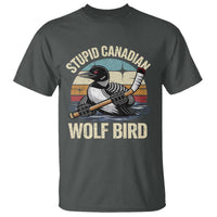 Stupid Canadian Wolf Bird T Shirt Retro Romance Hockey LGBT Book Movie Fans Gift