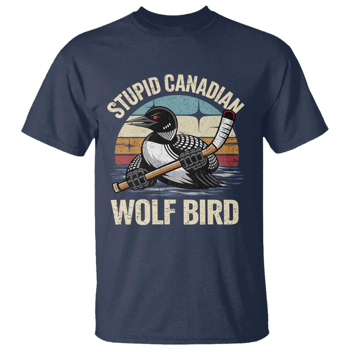 Stupid Canadian Wolf Bird T Shirt Retro Romance Hockey LGBT Book Movie Fans Gift