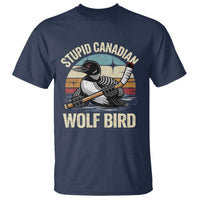 Stupid Canadian Wolf Bird T Shirt Retro Romance Hockey LGBT Book Movie Fans Gift