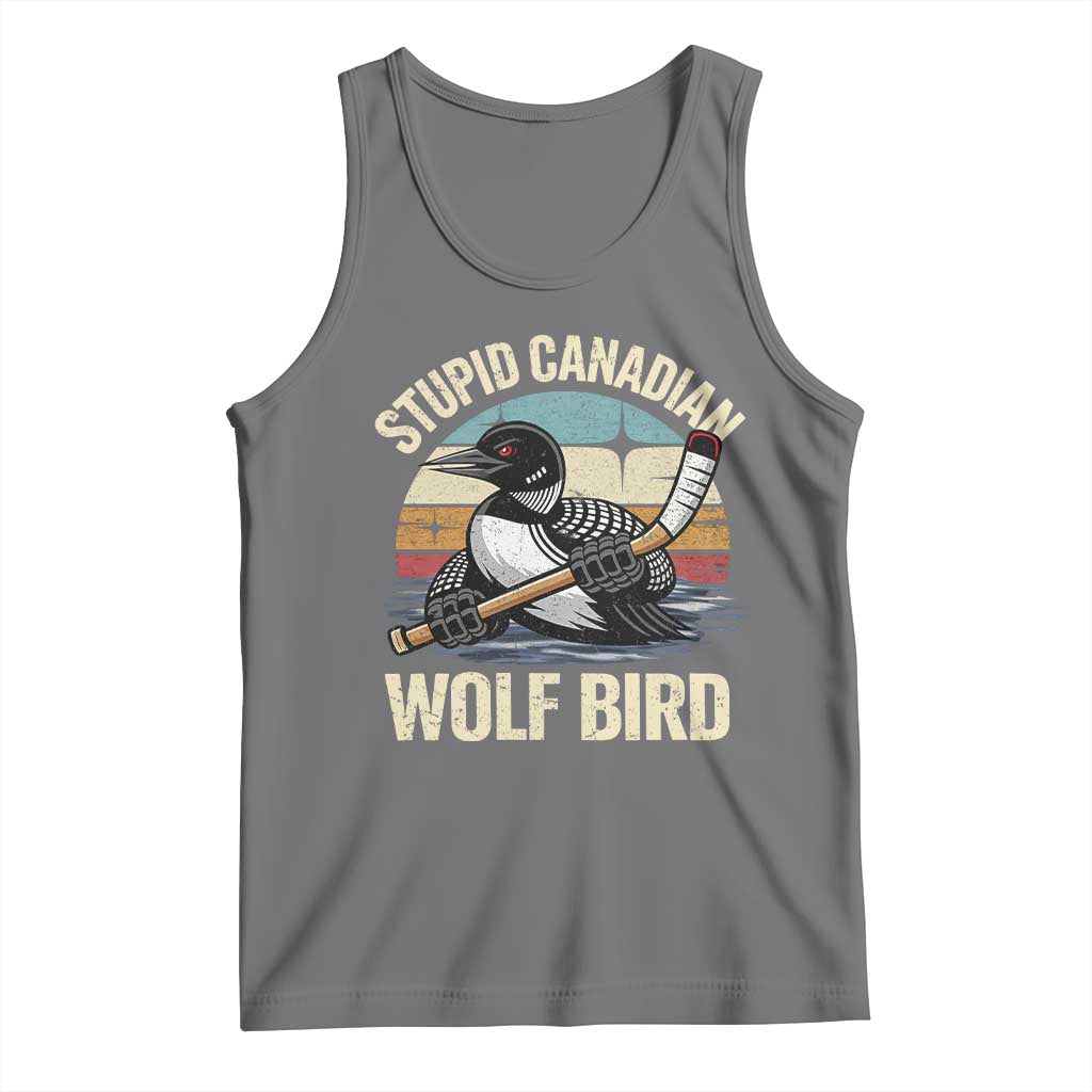 Stupid Canadian Wolf Bird Tank Top Retro Romance Hockey LGBT Book Movie Fans Gift