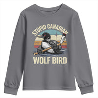 Stupid Canadian Wolf Bird Youth Sweatshirt Retro Romance Hockey LGBT Book Movie Fans Gift