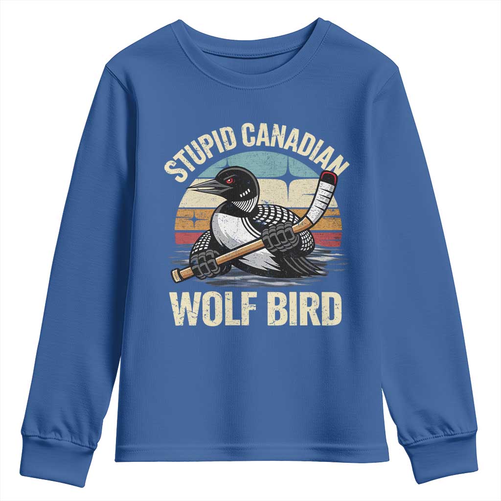 Stupid Canadian Wolf Bird Youth Sweatshirt Retro Romance Hockey LGBT Book Movie Fans Gift