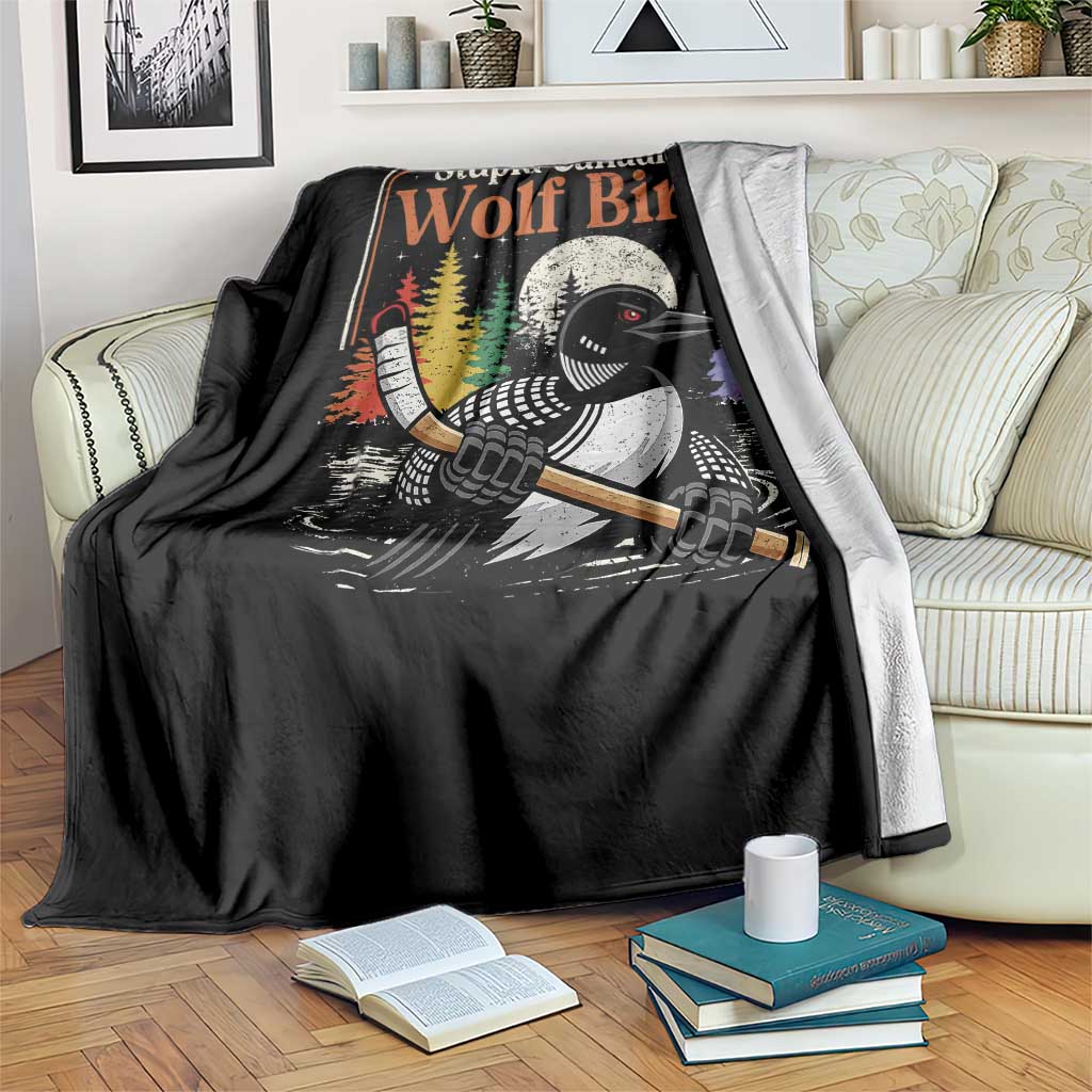 Stupid Canadian Wolf Bird Throw Blanket Retro Romance Hockey LGBT Book Movie Fans