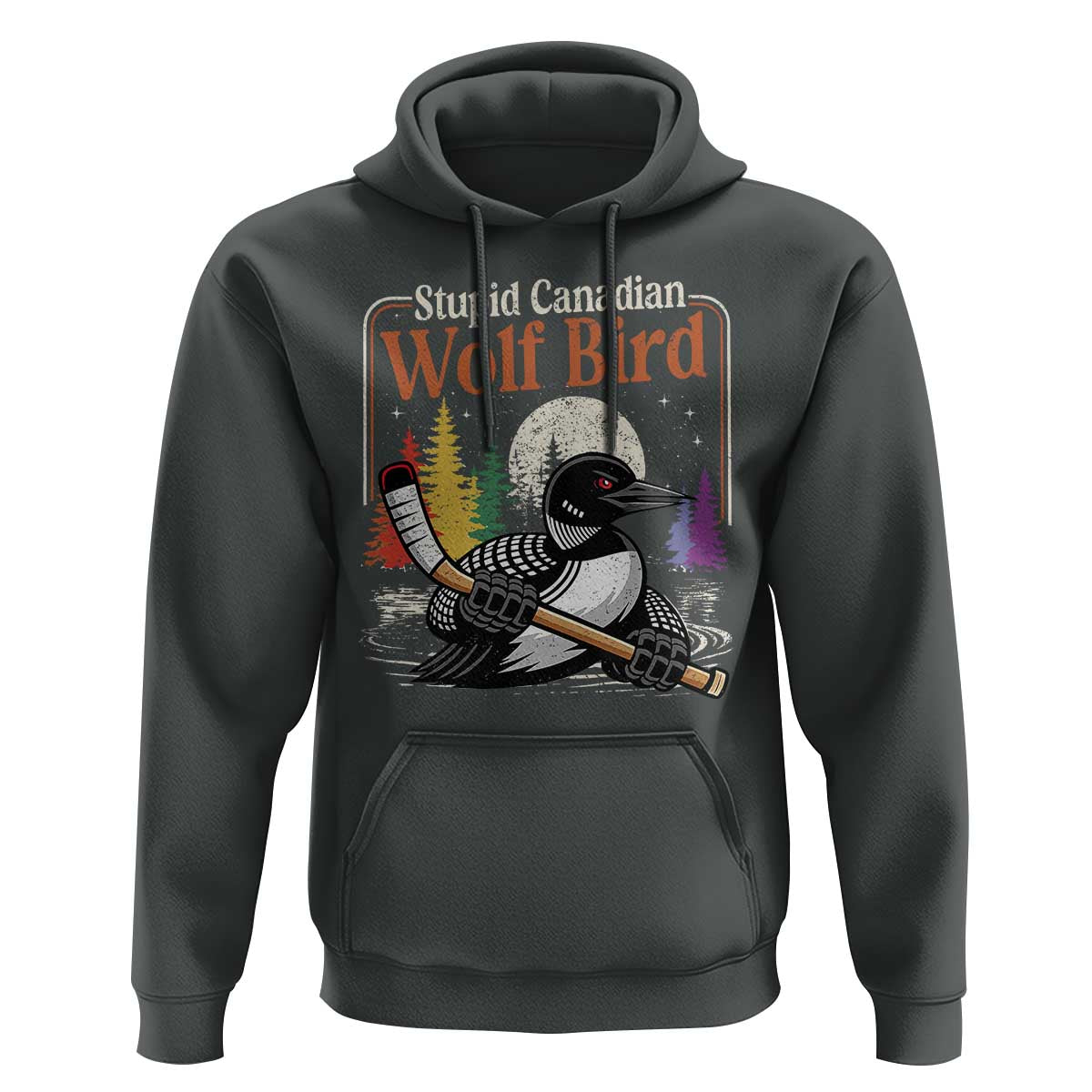 Stupid Canadian Wolf Bird Hoodie Retro Romance Hockey LGBT Book Movie Fans